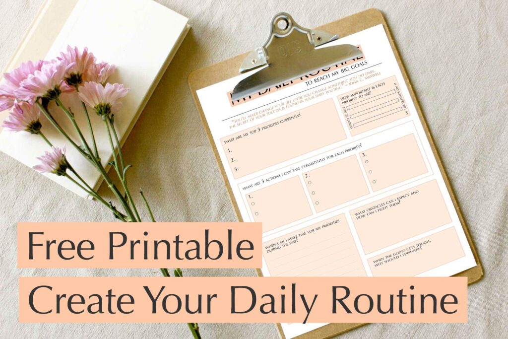 free printable
create your daily routine
